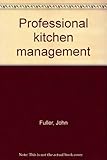 Professional kitchen management