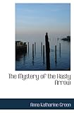 The Mystery of the Hasty Arrow