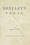 Shelleys Prose: The Trumpet of a Prophecy