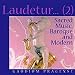 Classical Music : Laudetur Jesus Christus (2)