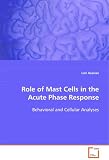Role of Mast Cells in the Acute Phase Response