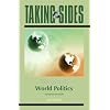 Taking Sides: Clashing Views in World Politics