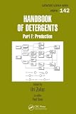 Handbook of Detergents: Production (Surfactant Science)(書籍/雑誌)