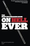 The Most Encouraging Book on Hell Ever