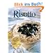Risotto: 75 Variationen