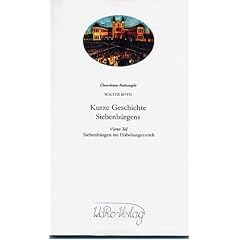 Kurze Geschichte Siebenb�rgens, Teil 4