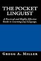The Pocket Linguist: A Practical and Highly Effective Guide to Learning any Language