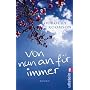 Von nun an f�r immer von Dorothy Koomson