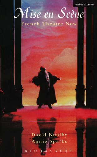 Mise En Scene French Theatre Now (Plays and Playwrights)