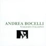 Viaggio Italiano / Andrea Bocelli