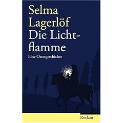 Die Lichtflamme: Eine Ostergeschichte