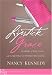 Lipstick Grace: Glimpses of Life, Love, and the Quest for the Perfect Lip Gloss