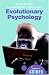 Evolutionary Psychology: A Beginner's Guide (Beginner's Guides)