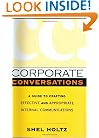 Corporate Conversations: A Guide to Crafting Effective and Appropriate Internal Communications