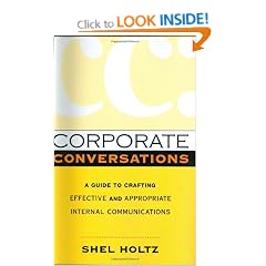Corporate Conversations - A Guide to Crafting Effective and Appropriate Internal Communications