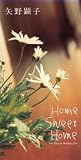 Home Sweet Home