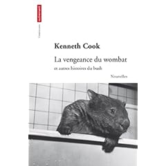 La vengeance du wombat : Et autres histoires du bush