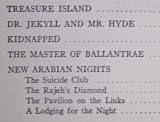 The Works of Robert Louis Stevenson in One Volume: [Underwoods; Treasure Island; Dr. Jekyll &amp; Mr. Hyde; Kidnapped; The Master of Ballantrae; New Arabian Nights]