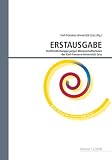 Produkt-Bild: Erstausgabe, Vol. 2: Ver&ouml;ffentlichungen junger WissenschafterInnen der Karl-Franzens-Universit&auml;t Graz