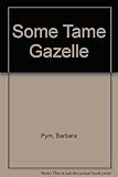 Some tame gazelle
