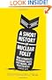 A Short History of Nuclear Folly