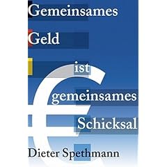 Gemeinsames Geld ist gemeinsames Schicksal