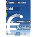 Gemeinsames Geld ist gemeinsames Schicksal