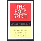 The Holy Spirit (Contours of Christian Theology)