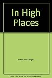 In high places
