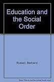 Education and the social order