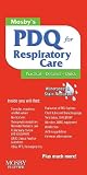 Mosby's PDQ for Respiratory Care