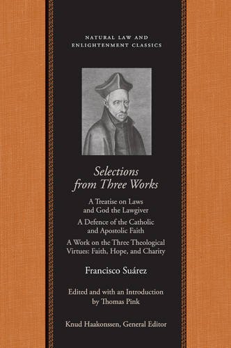 Selections from Three Works of Francisco Suarez, S. J. (Natural Law Paper)