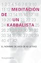 Meditacion de un kabbalista: The Prayer of the Kabbalist (Spanish Edition)