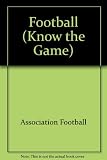 Association football : the Football Association's illustrated handbook