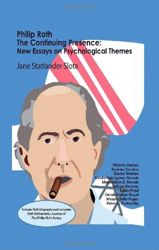 philip roth the continuing presence new essays on psychological themes