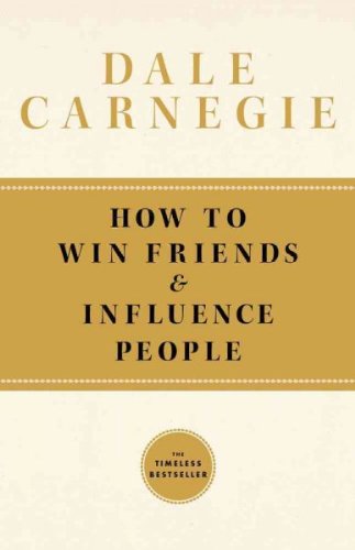 How to Win Friends and Influence People