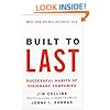 Built to Last: Successful Habits of Visionary Companies (Harper Business Essentials)