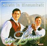 Allein in Einsamkeit - die Ladiner