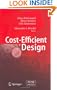 Cost-Efficient Design