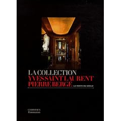 La collection Yves Saint Laurent Pierre Berg� : La vente du si�cle