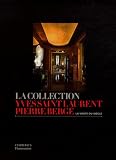 La collection Yves Saint Laurent Pierre Berg� : La vente du si�cle