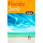 Fodor's Florida 2009 (Fodor's Gold Guides) by Fodor's