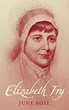 Elizabeth Fry
