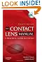 The Contact Lens Manual: A Practical Guide to Fitting, 4e