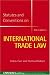 Statutes and Conventions on International Trade 4/e