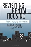 Revisiting Rental Housing: Policies, Programs, and Priorities