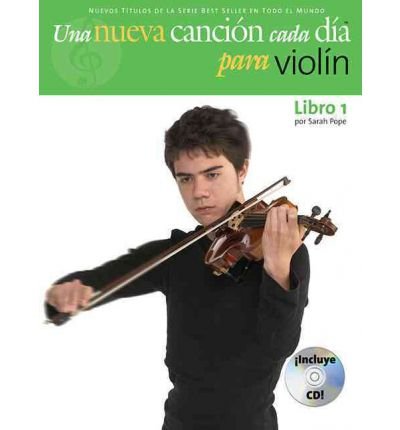 A New Tune A Day: Violin - Book/CD (Spanish Edition) (Nuevos Titulos de la Serie Best Seller en Todo en Mundo) (Paperback) - Common