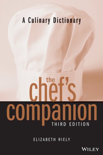 The Chef's Companion: A Culinary Dictionary