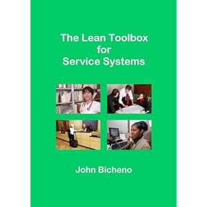 The Lean Toolbox for Service Systems by John Bicheno The Lean Toolbox for Service Systems by John Bicheno