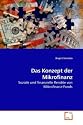 Das Konzept der Mikrofinanz: Soziale und finanzielle Rendite von Mikrofinanz-Fonds